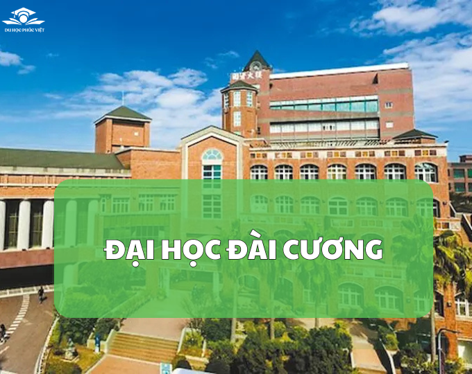 Giới thiệu trường đại học Đài Cương
