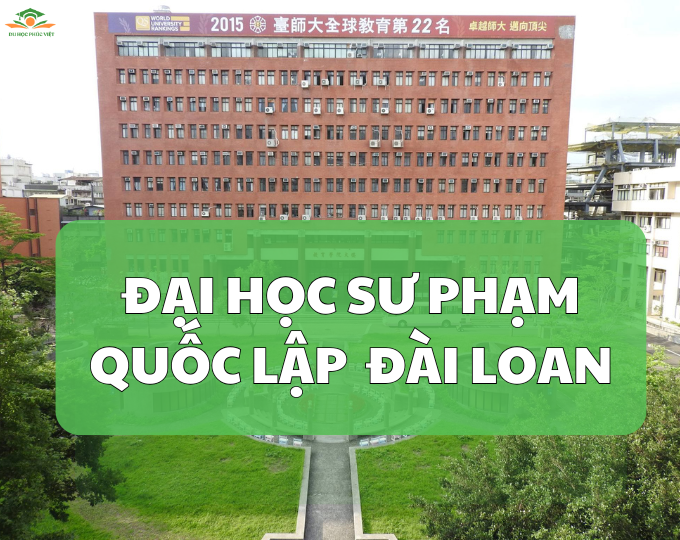 Giới thiệu trường đại học Sư phạm Quốc lập Đài Loan (NTNU)