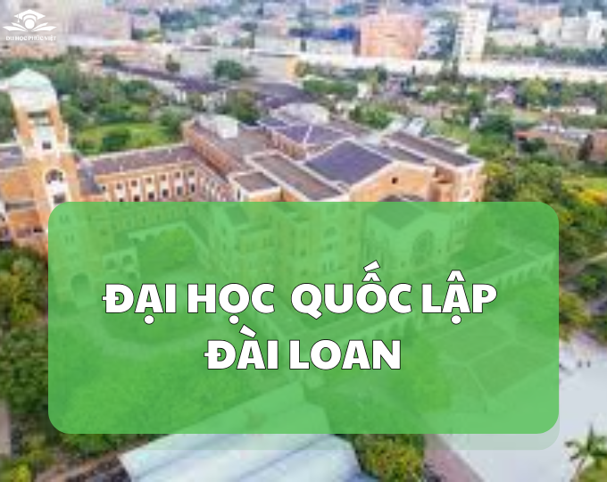 Tìm hiểu trường Đại học quốc lập Đài Loan 國立臺灣大學