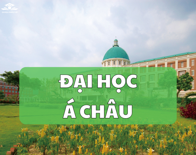 Đại học Châu Á ở Đài Trung và những điều thú vị mà bạn chưa biết
