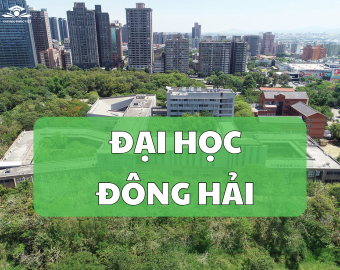 Tìm hiểu trường đại học Đông Hải – Đài Trung