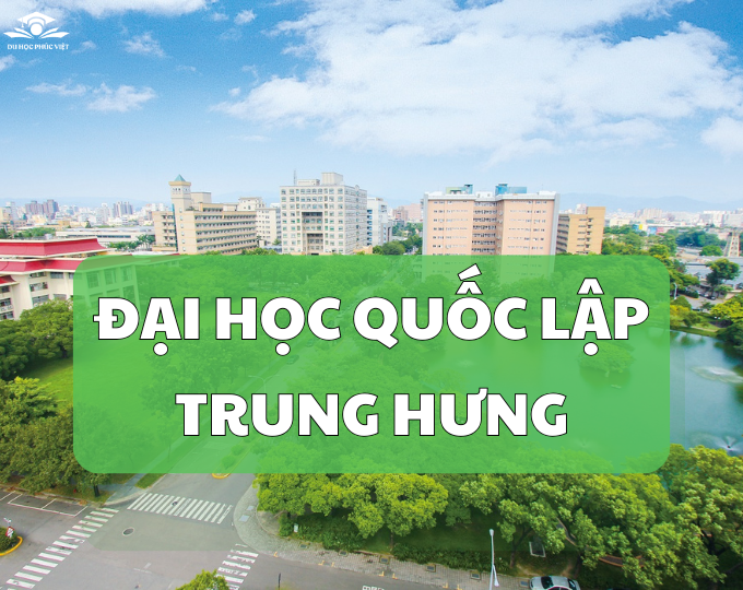 Khám phá trường Đại học Quốc lập Trung Hưng
